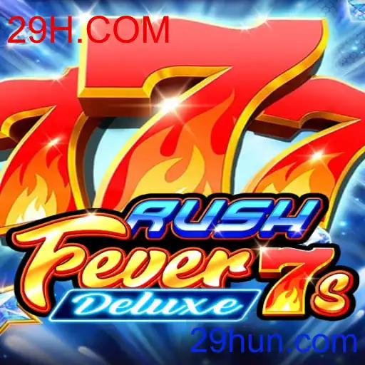 RushFever7sDeluxe